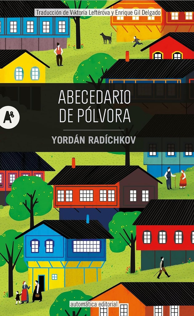 Abecedario de pólvora | YORDAN RADICHKOV