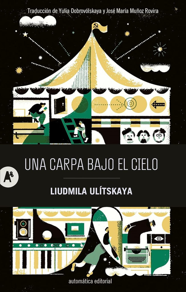 Una carpa bajo el cielo | LIUDMILA ULITSKAYA