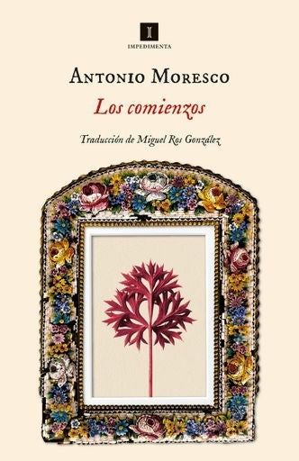 Los comienzos | ANTONIO MORESCO