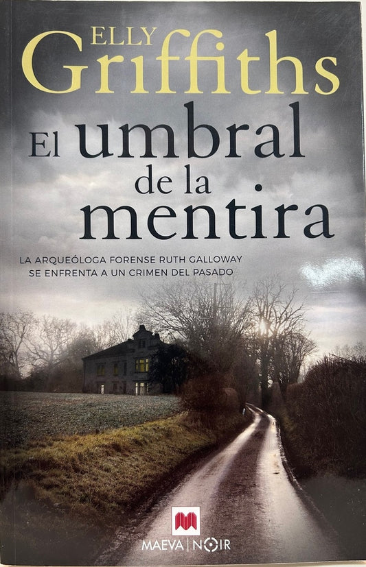 El umbral de la mentira | ELLY GRIFFITHS