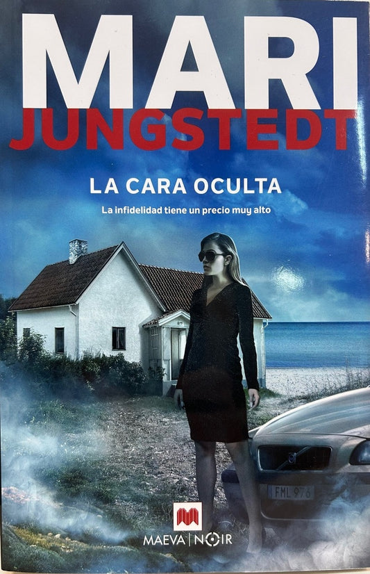 La cara oculta | MARI JUNGSTEDT