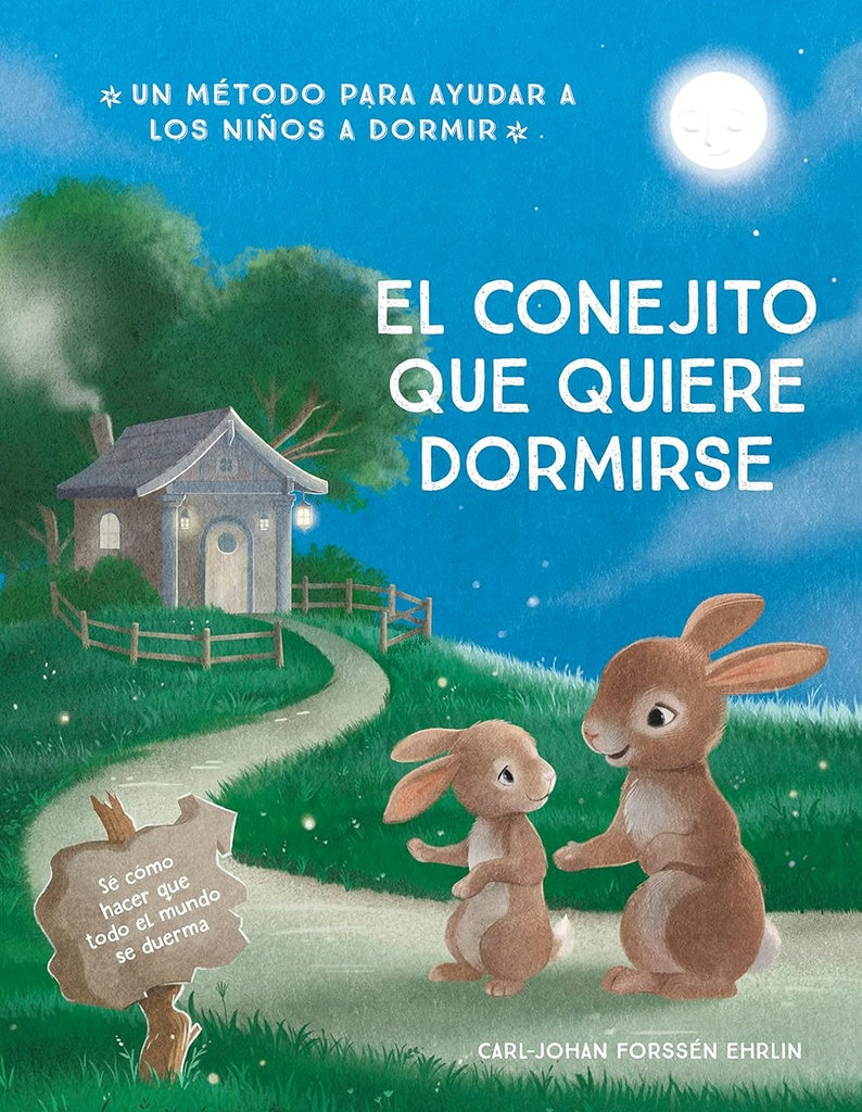 El conejito que quiere dormirse | Carl-Johan Forssen Ehrlin