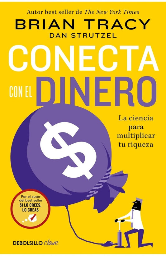 Conecta con el dinero | BRIAN TRACY