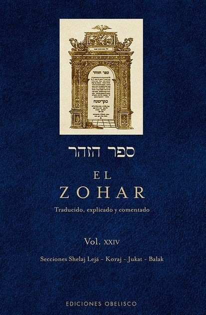 El Zohar. Vol. XXIV | Rabi Shimon Bar Iojai