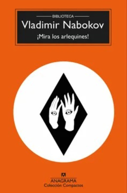 ¡ Mira los arlequines ! | VLADIMIR NABOKOV