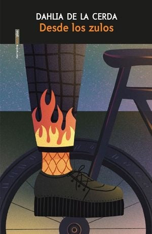 Desde los zulos | DAHLIA DE LA CERDA