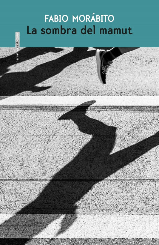 La sombra del mamut | FABIO MORÁBITO