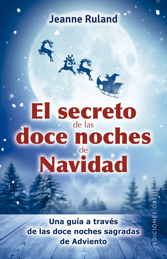 El secreto de las doce noches de Navidad | JEANNE RULAND