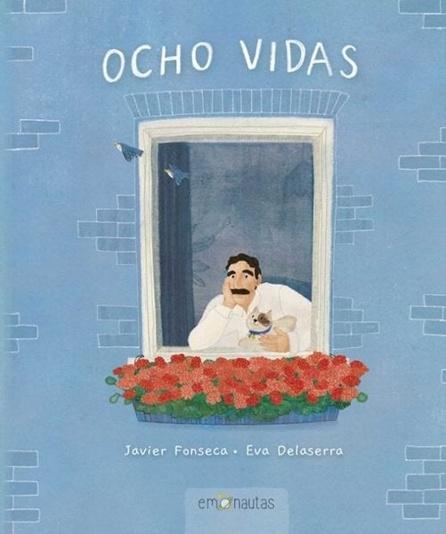 Ocho vidas | JAVIER / DELASERRA  EVA FONSECA