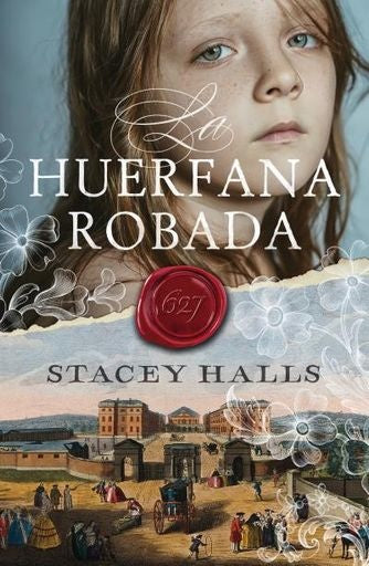 La huérfana robada | STACEY HALLS