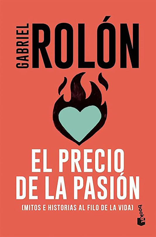 El precio de la pasión | Gabriel Rolón