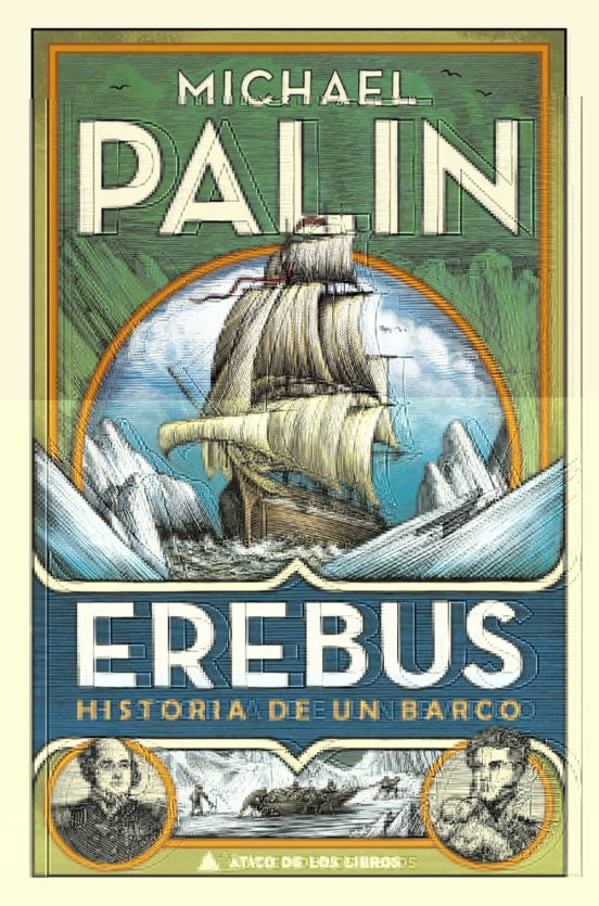 Erebus. Historia de un barco | Michael Palin