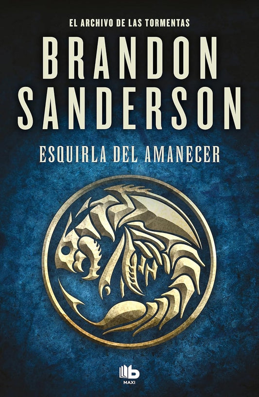 Esquirla del Amanecer (El Archivo de las Tormentas 3.5) | BRANDON SANDERSON