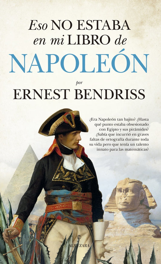 ESO NO ESTABA EN MI LIBRO DE... NAPOLEON | ERNEST BENDRISS