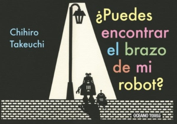 ¿Puedes encontrar el brazo de mi robot? | CHIHIRO TAKEUCHI