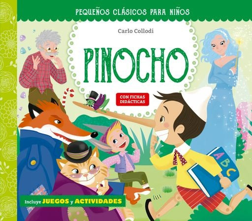 Pinocho. Incluye juegos y actividades | CARLO/ BRAX  JUSTINE COLLODI