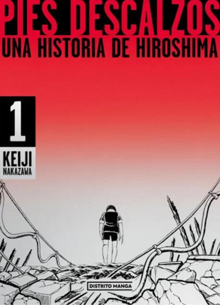 Pies descalzos 1 | Keiji Nakazawa