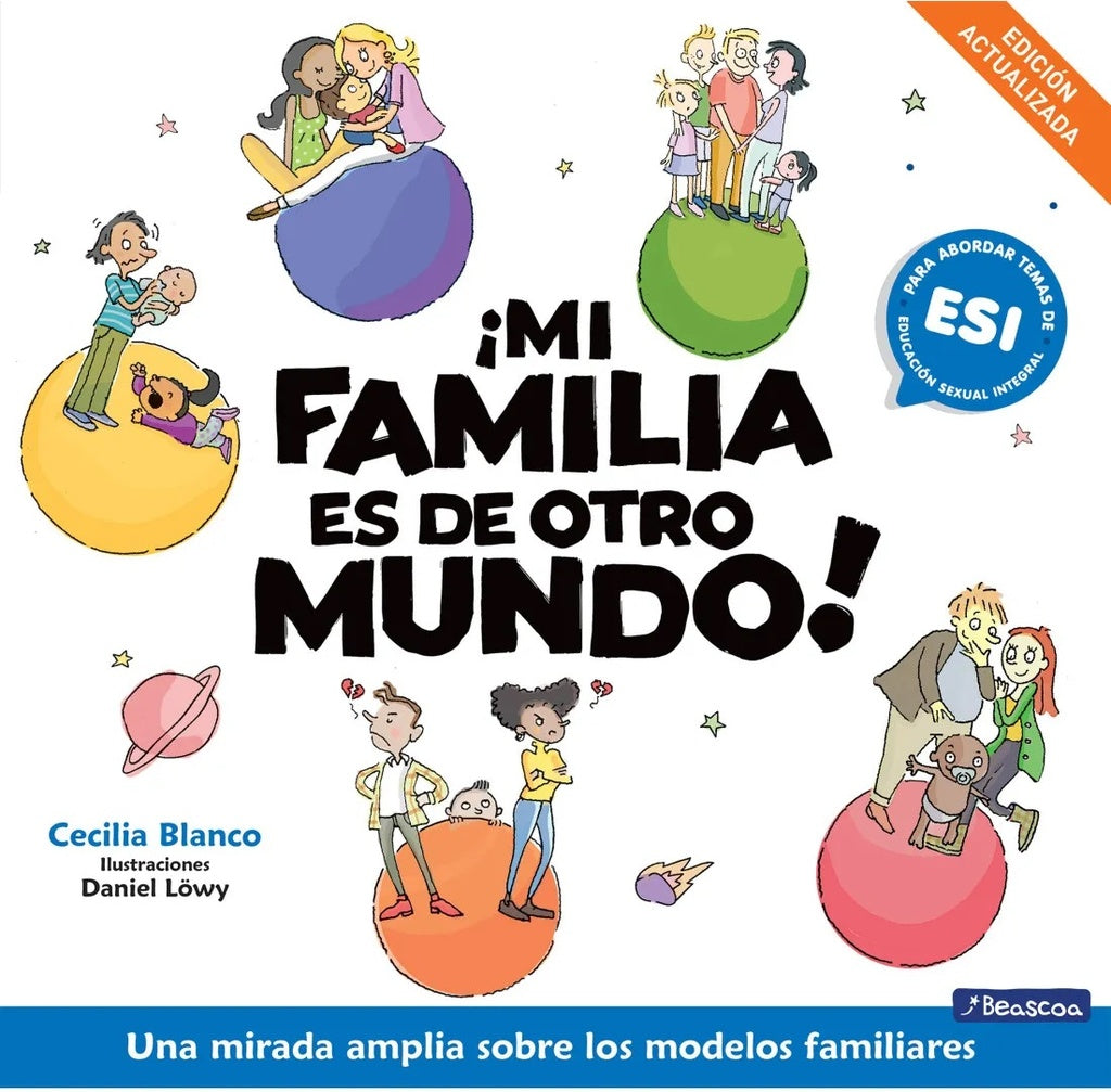 ¡Mi familia es de otro mundo! | Cecilia Blanco