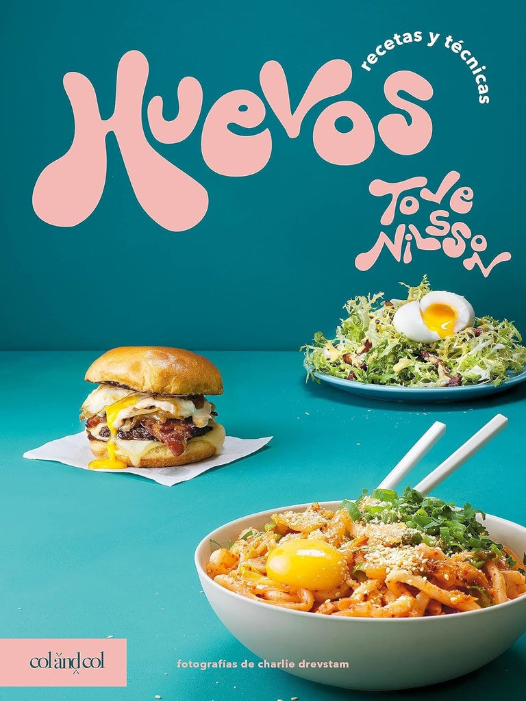 Huevos: Recetas y técnicas | TOVE NILSSIN