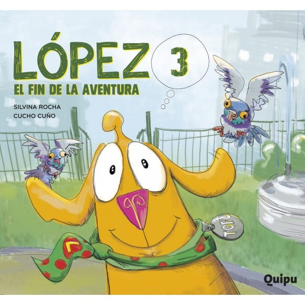 López 3. El fin de la aventura | SILVINA ROCHA