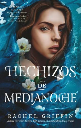 Hechizos de medianoche | RACHEL GRIFFIN