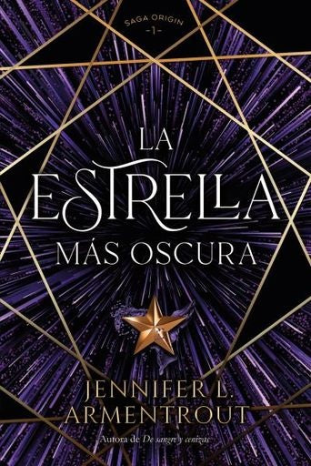 La estrella más oscura (Saga Origin 1) | Jennifer L. Armentrout