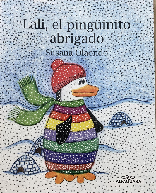 Lali, el pinguinito abrigado | SUSANA OLAONDO
