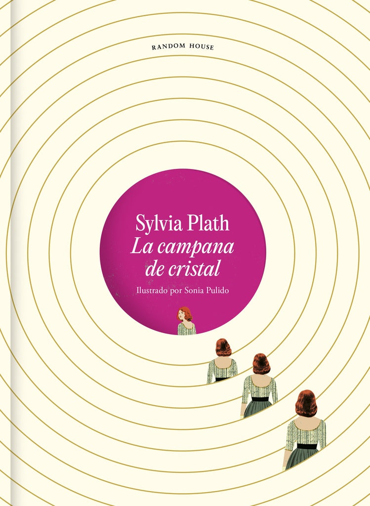 La campana de cristal. Edición ilustrada | SYLVIA PLATH