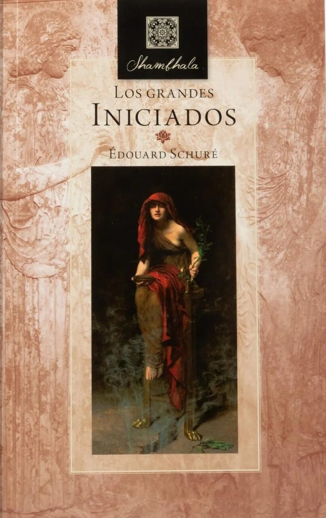 Los grandes iniciados | EDOUARD SCHURE
