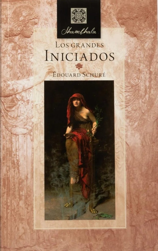 Los grandes iniciados | EDOUARD SCHURE