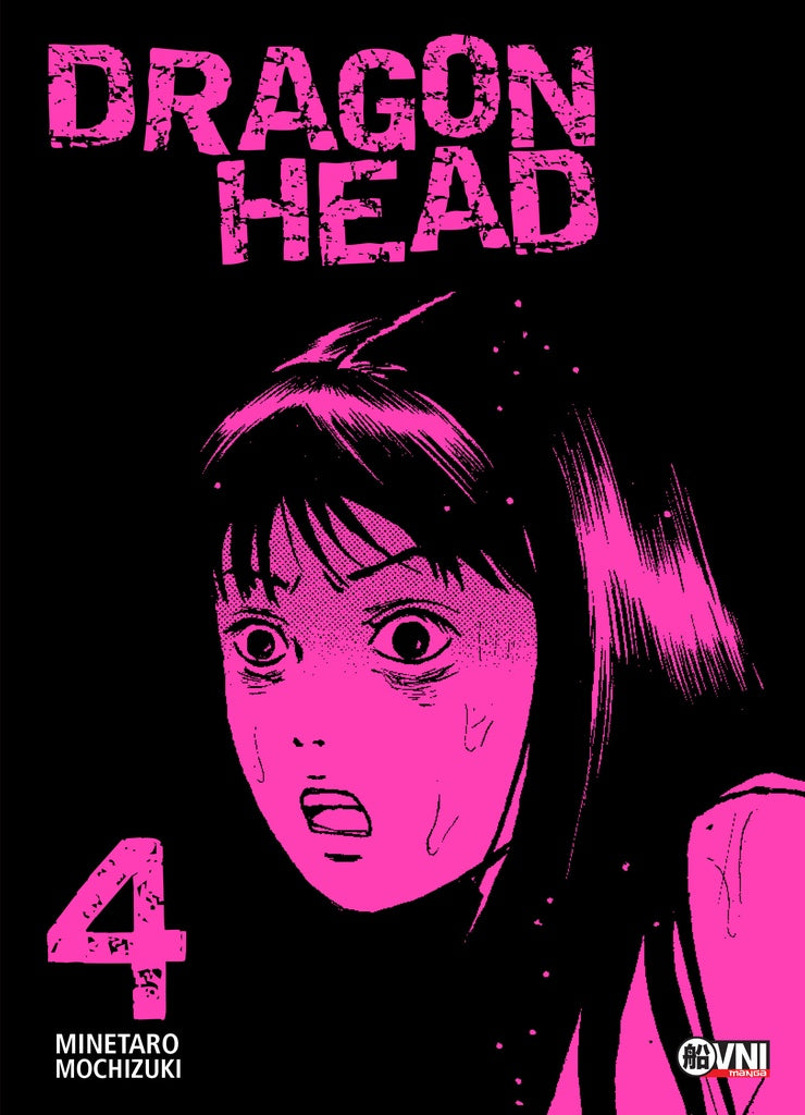 Dragon Head 4 | Minetaro Mochizuki