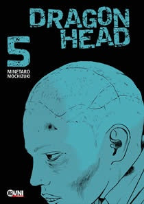 Dragon Head 5 | Minetaro Mochizuki
