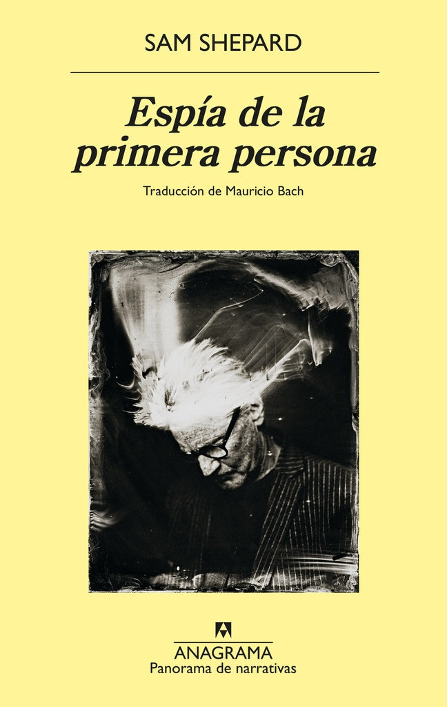 Espía de la primera persona | SAM SHEPARD