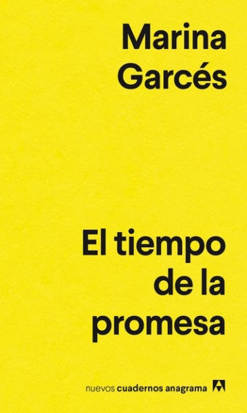 El tiempo de la promesa | Marina Garcés