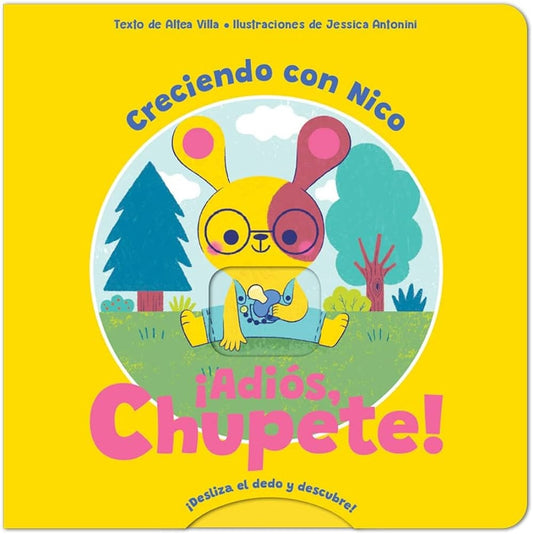 ¡Adiós, chupete!: Creciendo con Nico | ALTEA/ ANTONINI  JESSICA VILLA