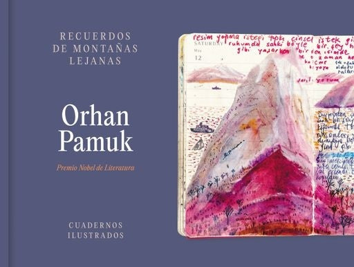 Recuerdos de montañas lejanas | ORHAN PAMUK