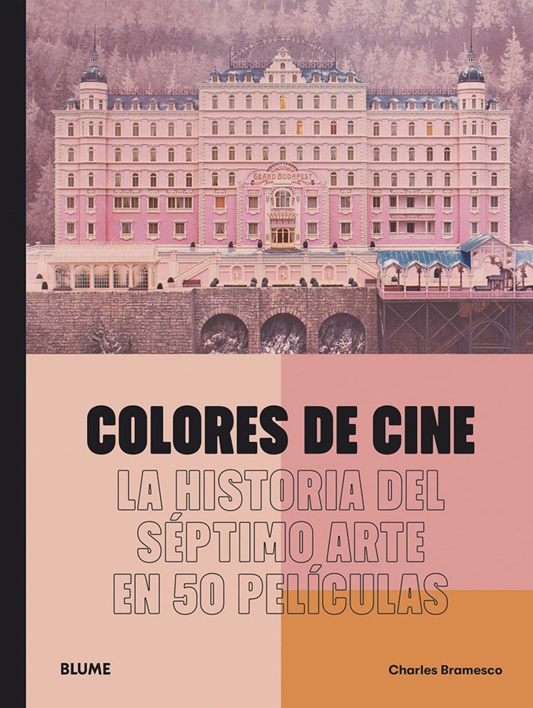 COLORES DE CINE | CHARLES BRAMESCO