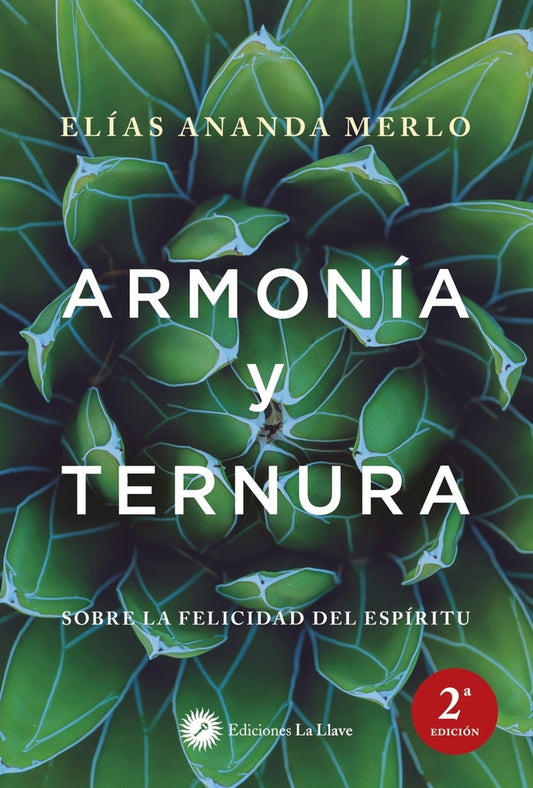 ARMONIA Y TERNURA | ELIAS ANANDA MERLO