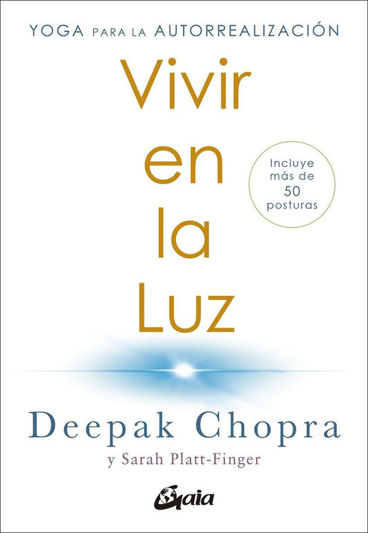 VIVIR EN LA LUZ | Deepak Chopra