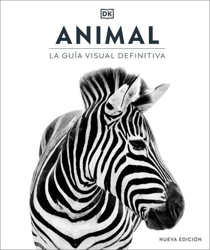 Animal: La guía visual definitiva | DK