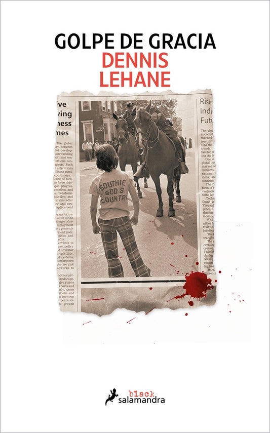 Golpe de gracia | DENNIS LEHANE