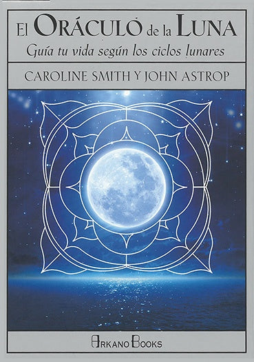 ORACULO DE LA LUNA, EL | CAROLINE/ ASTROP  JOHN SMITH