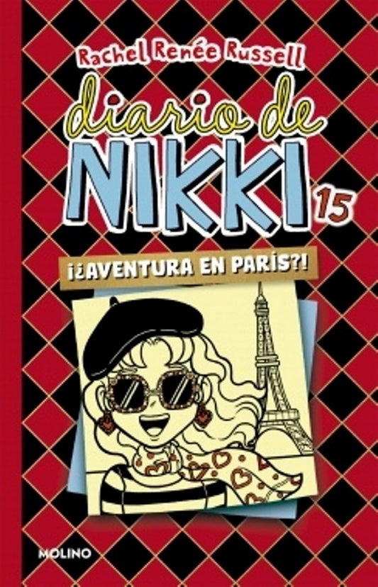 Diario de Nikki 15. ¿¡Aventura en París!? | RACHEL RENEÉ RUSSELL