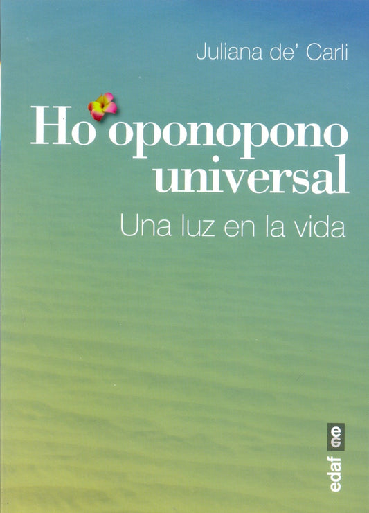Ho'Oponopono Universal | JULIANA DE'CARLI