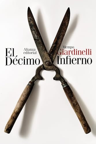 El Décimo Infierno | MEMPO GIARDINELLI
