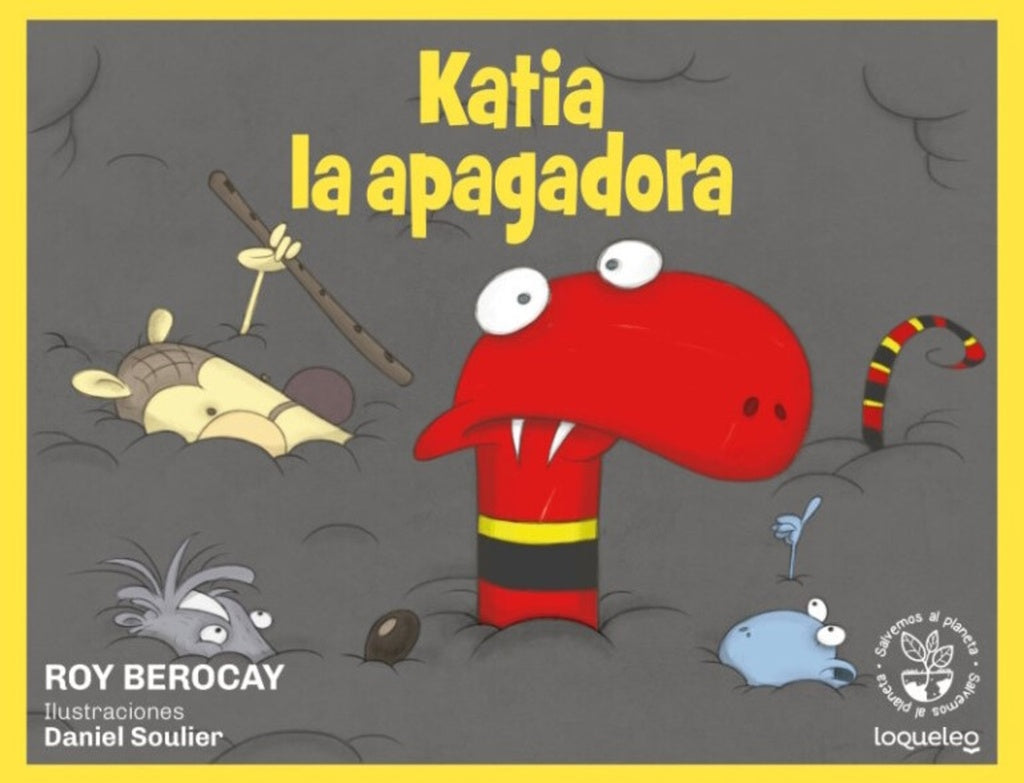 Katia la apagadora | Roy Berocay