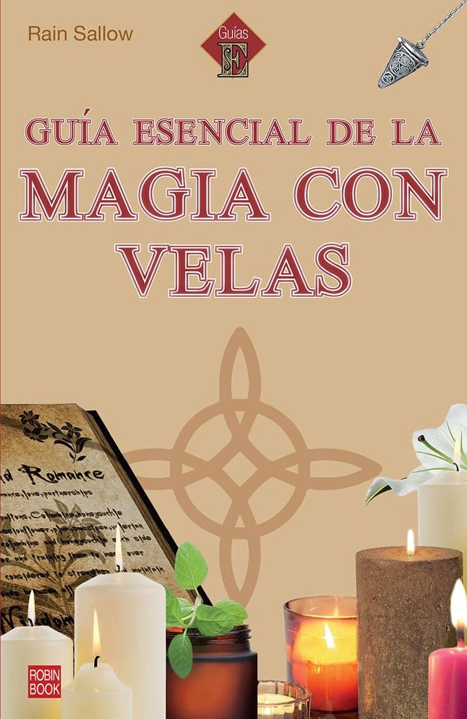 Guía esencial de la magia con velas | RAIN SALLOW