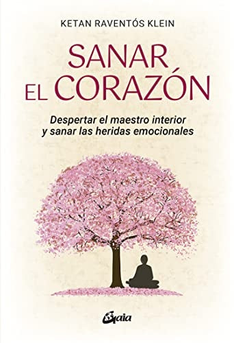 Sanar el corazón | RAVENTOS KLEIN KETAN