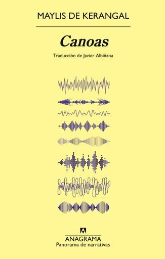 Canoas | MAYLIS DE KERANGAL