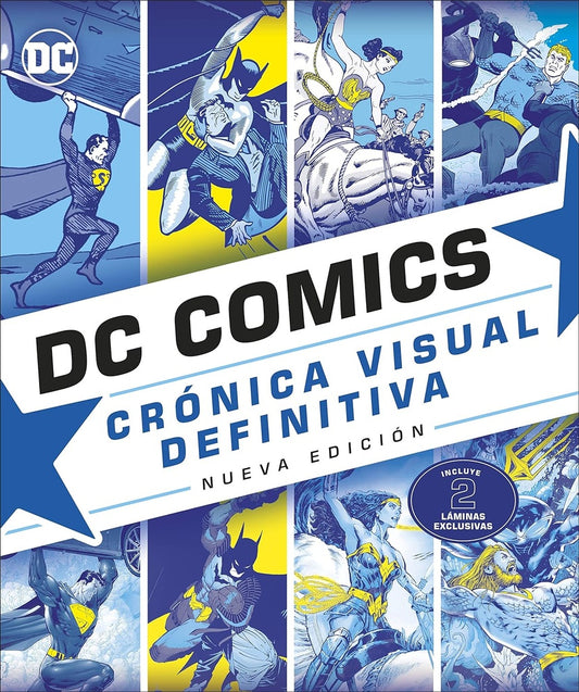 DC Comics. Crónica visual definitiva | DK